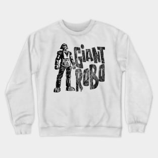 Giant Robo Crewneck Sweatshirt